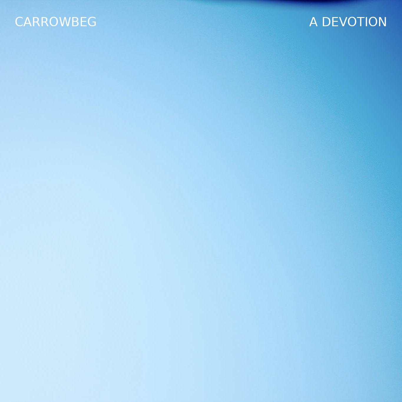 Carrowbeg – A Devotion
